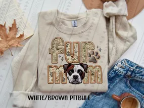 Fur Mom White/Brown Pitbull Dog Sweatshirt  - Natural Stone