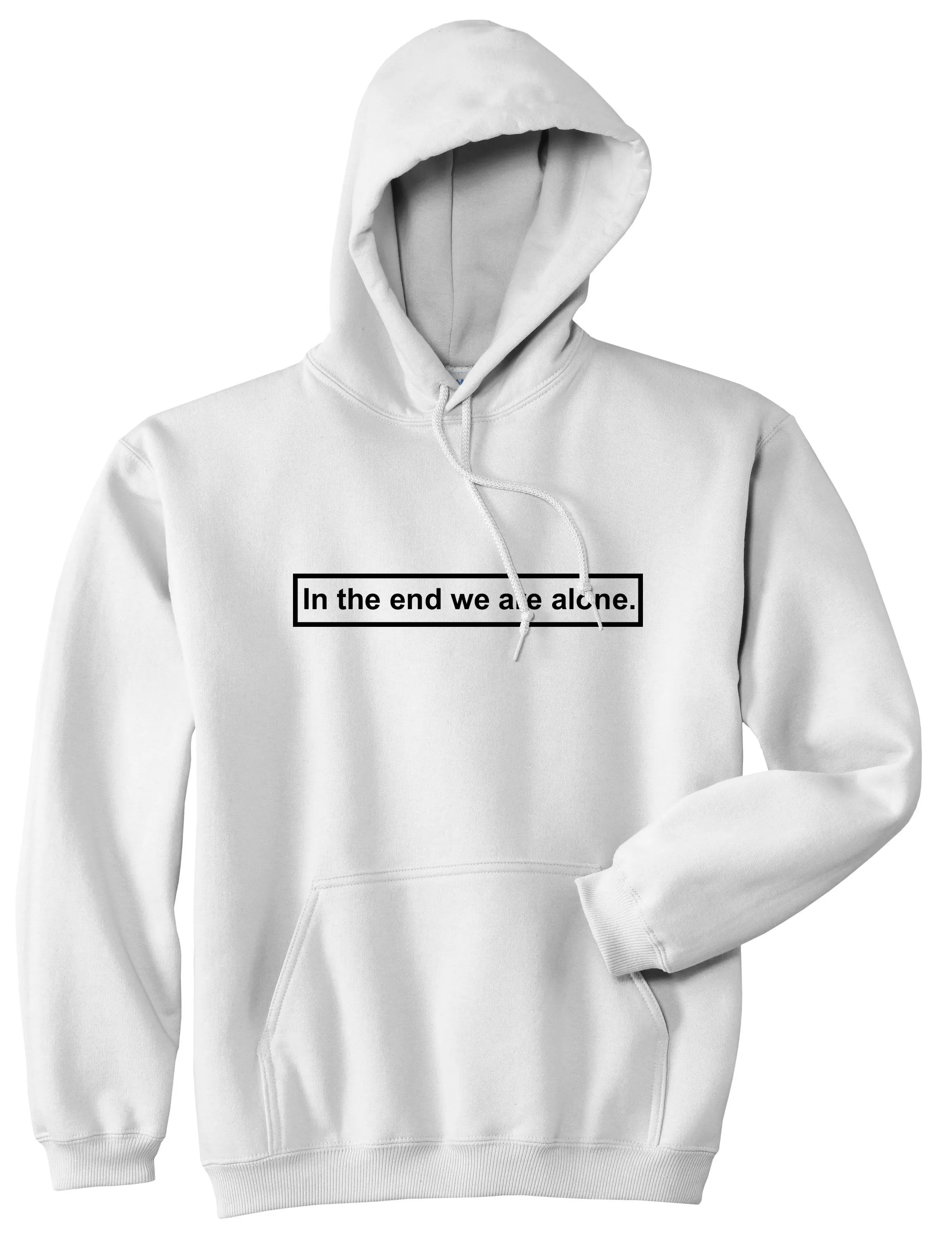 In The End We Are Alone Mens Pullover Hoodie Sweatshirt